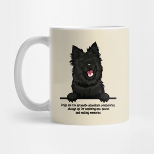Dogs are the ultimate adventure companions,  always up for exploring new places and making memories Mug